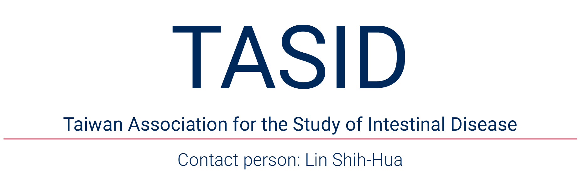 TSIBD &ndash; Taiwan Society of Inflammatory Bowel Disease; Contact person: Wang Horng-Yuan