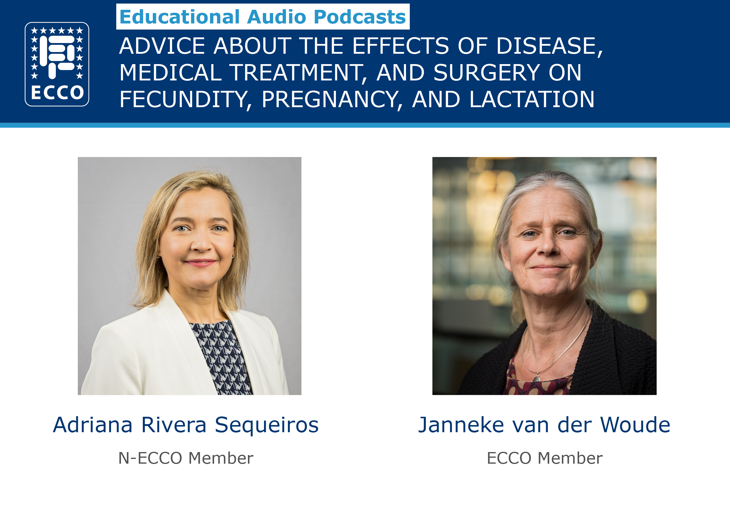 Cover of the Educational Audio Podcast &ldquo;Advice about the Effects of Disease, Medical Treatment, and Surgery on Fecundity, Pregnancy, and Lactation&rdquo;